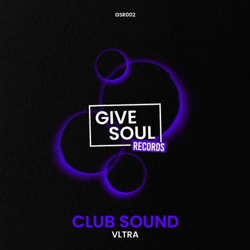 VLTRA (IT) - Club Sound [GSR002] AIFF